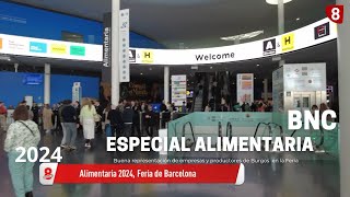 ESPECIAL ALIMENTARIA  BARCELONA 2024 [upl. by Gnaoh]