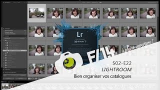 LIGHTROOM  Comment bien organiser vos catalogues   F14  S02E22 [upl. by Arias170]