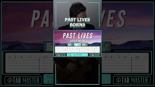 How To Play PAST LIVES by BORNS  Guitar Tutorial TAB EASY  Chords [upl. by Aihtiekal]