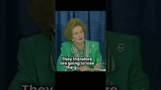 Margaret Thatcher DESTROYS Protectionism [upl. by Lodie]