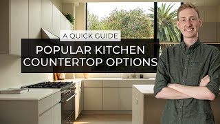 Popular Kitchen Countertop Options  A Quick Guide [upl. by Nnorahs]