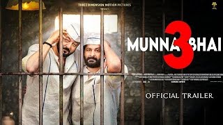 Munna Bhai 3 Official Trailer  Sanjay Dutt Arsad Warsi  munna bhai mbbs 3 teaser trailer updates [upl. by Lahtnero]