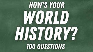 100 History Questions You Must Know  Quiz [upl. by Attenol]