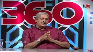 360 with Field Marshal Sarath Fonseka  20082018 [upl. by Htederem647]