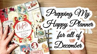 Prepping My Happy Planner for the Whole Month of December [upl. by Diver]