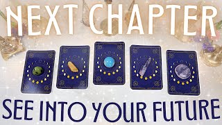 The NEXT CHAPTER of Your LIFE • PICK A CARD • [upl. by Beatrice221]