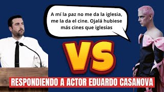 Respondo a Actor Eduardo Casanova 🧐 😕 Juan Manuel Vaz [upl. by Eirelav1]