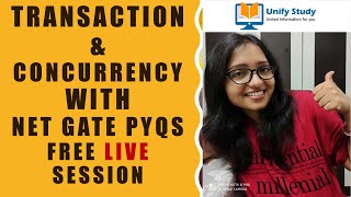 Transaction and Concurrency with UGC NET GATE PYQs Free Live Class  DBMS  Day 13 [upl. by Ydda]