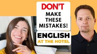 English in a hotel  Avoid mistakes made by Marina Mogilko from linguamarina  Марина Могилко [upl. by Angelo]