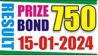 750 Prize Bond List Today Result  15012024 Prize Bond List 750 Check  15 January 750 Prize Bond [upl. by Ydorb646]