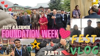 IUST AWANTIPORA  FOUNDATION WEEK  FEST VLOG  PART1  iust universityfest educationminister [upl. by Wilmott]