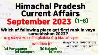 Himachal Pradesh current affairs September 2023 [upl. by Hgielyk]