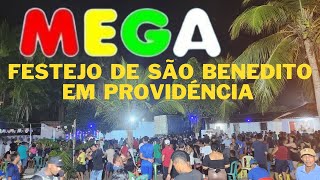 FESTEJO DE SÃO BENEDITO EM PROVIDÉNCIA [upl. by Dlawso]