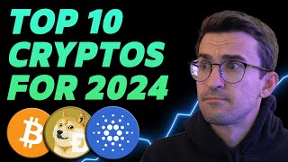 TOP 10 CRYPTO PICKS FOR 2024 [upl. by Zaremski]