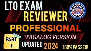 LTO EXAM REVIEWER FOR PROFESSIONAL DRIVERS LICENSE UPDATED 2024 TAGALOG VERSION PART 1 [upl. by Sidnal]