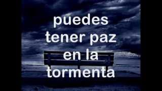 Paz en la tormenta con letra  Rene Carias [upl. by Anyala]