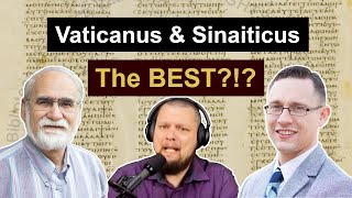 WHY are Vaticanus and Sinaiticus Considered THE BEST New Testament Manuscripts TextualCriticism [upl. by Amilah916]