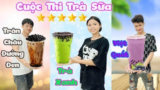 Cuộc Thi Làm Trà Sữa 5 Sao trangandvinh [upl. by Quintana]