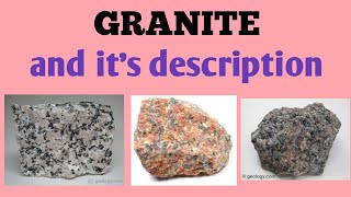 Granite and its description  lecture 53 of igneous petrology GeologyAspirant [upl. by Nytsirt]