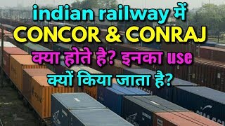 What is CONCOR amp CONRAJ in indian railway [upl. by Meelas534]