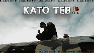 KATO TEB  DAUTOFF ❌ ChikoTD  VIDEO 2022 [upl. by Cinelli441]