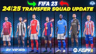 2425 Squad Update V4 For FIFA 23 New Managers  Players  Transfers  Promoted Teams [upl. by Nalim]