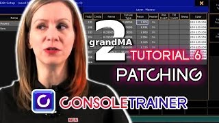 grandMA2 Tutorial 6 Patching [upl. by Ram]