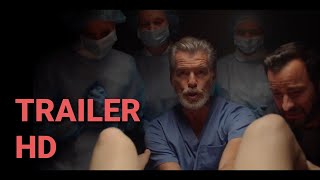 False Positive Trailer 2021  Pierce Brosnan [upl. by Akinom]