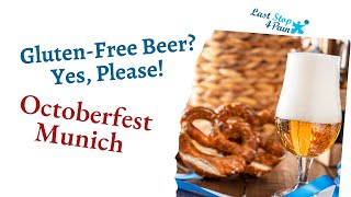 Can You Enjoy Beer if You’re GlutenFree Oktoberfest Munich Edition [upl. by Ulani]