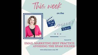 Avoiding The Spam Filter  Email Marketing Best Practices [upl. by Penelopa382]