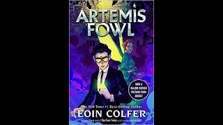 Artemis Fowl Chapter 3 Part 4 [upl. by Neb109]