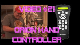 Video 21 Orion Synscan Hand Controller for EQ6RPro [upl. by Alenairam]