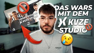 Das ENDE vom KVZE STUDIO 🚫😳 [upl. by Gratia]