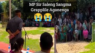 MP Sir Saleng Sangma Grapplile Aganenga knai Masie Rabo [upl. by Hedelman]