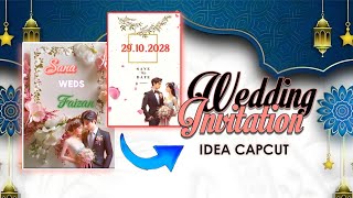 Wedding Invitation card idea 💡Tutorial Capcut [upl. by Lose358]