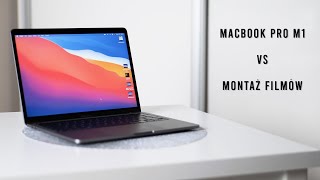 MacBook Pro 13 M1  Czy nadaje się do montażu filmów [upl. by Norrag]