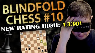 New Blindfold Chess Rating High 1330 [upl. by Mallis]