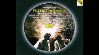 Claudio Abbado Pelléas et Mélisande Debussy [upl. by Ardnasella]