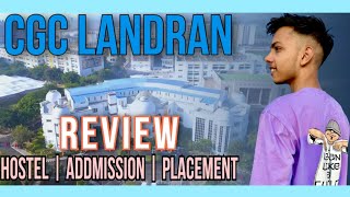 All about CGC Landran Mohali  Reviews [upl. by Ynad]