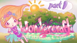 Lets Play Wondercraft  part 1  Welcome to Wonderland [upl. by Attelrac]