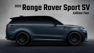 2025 Range Rover Sport SV Edition Two preview [upl. by Ing]