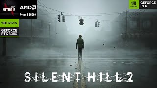 Silent Hill 2 Remake  RTX 3060 Laptop  All Settings Tested [upl. by Moule]