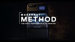 MakerBot Method  The World’s First Performance 3D Printer [upl. by Uohk]