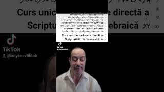 Curs de traducere a Scripturii direct din limba ebraică biblică verset cu verset [upl. by Arlinda334]