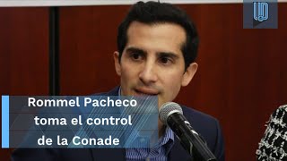 Rommel Pacheco asume la dirección de la CONADE reiterá que por ahora no se tocarán las becas [upl. by Akerue]