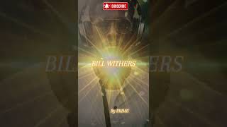 BILL WITHERS RIP BARS 🔥🔥🔥🔥🔥🔥🔥🔥🔥🔥🔥🔥🔥🔥💯westvirginia prime2471 billwithers rnb soulmusic [upl. by Ylluz]