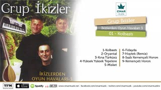 Grup İkizler  Kolbastı [upl. by Raff]