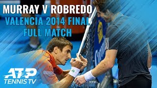 Andy Murray v Tommy Robredo Valencia 2014 Final Full Match [upl. by Wira]