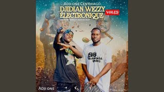 DJIDIAN WEZZY ÉLECTRONIQUE VOL2 [upl. by Anitnauq801]