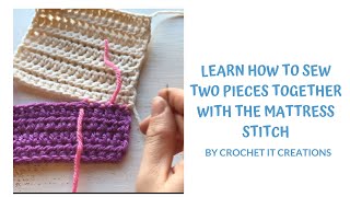 Learn How to Sew Two Pieces Together With the Mattress Stitch [upl. by Siegel]